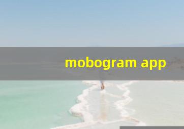 mobogram app